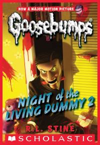 Night of the Living Dummy 2 (Classic Goosebumps #25)