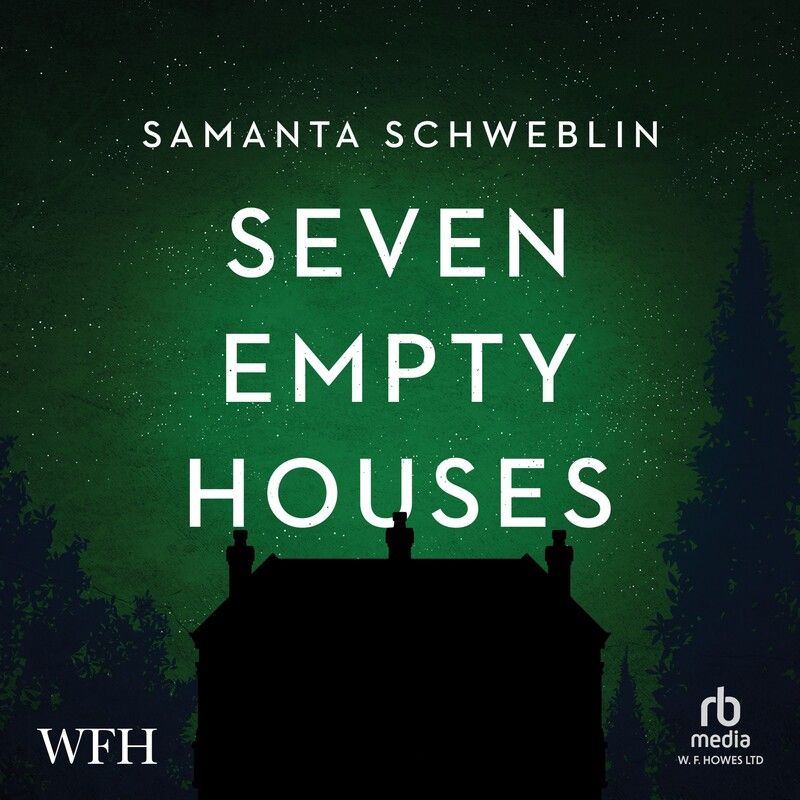 Seven Empty Houses