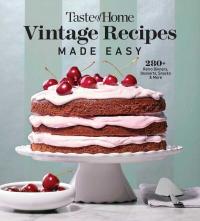 Taste of Home Vintage Recipes Made Easy