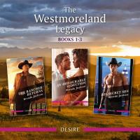 The Westmoreland Legacy Books 1-3