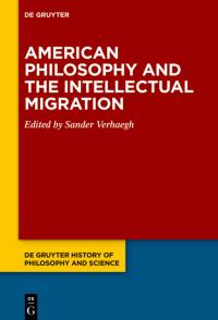 American Philosophy and the Intellectual Migration