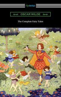 The Complete Fairy Tales