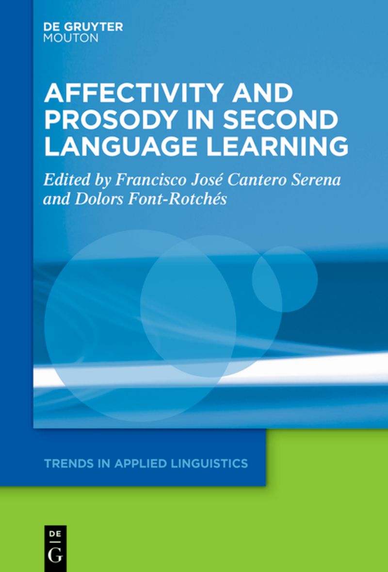 Affectivity and Prosody in Second Language Learning