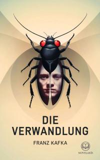 Franz Kafka: Die Verwandlung