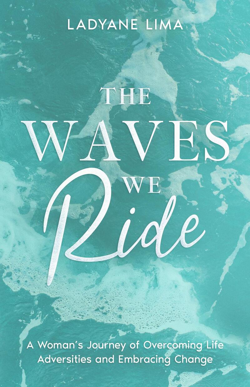 The Waves We Ride