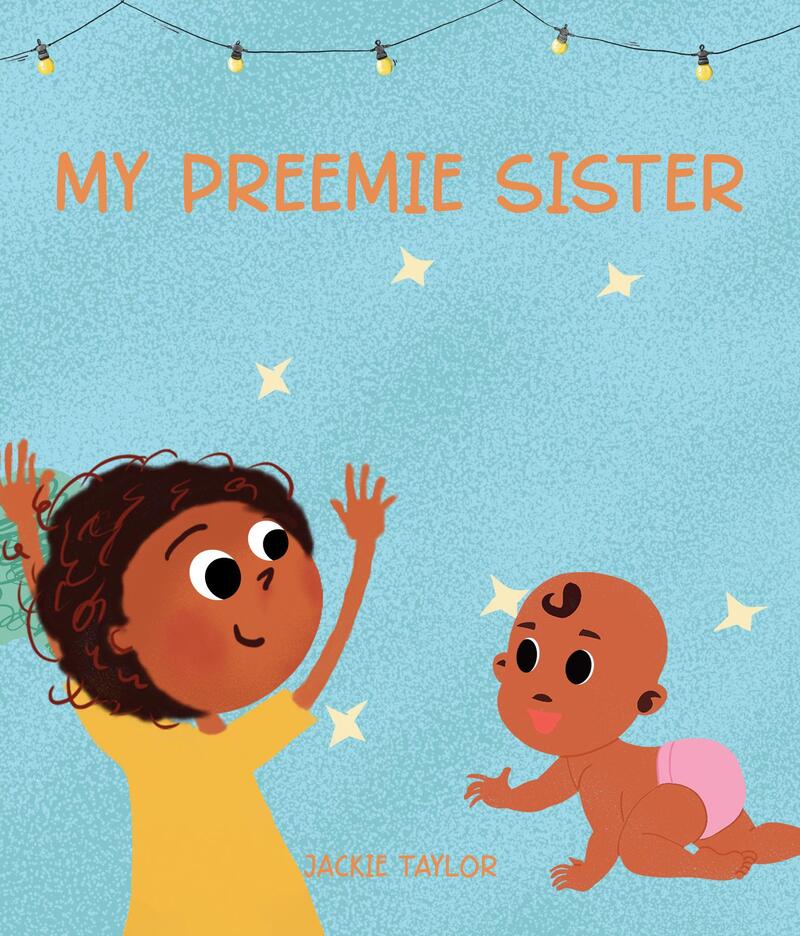 MY PREEMIE SISTER