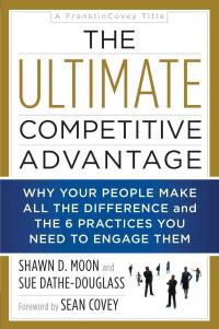 The Ultimate Competitive Advantage