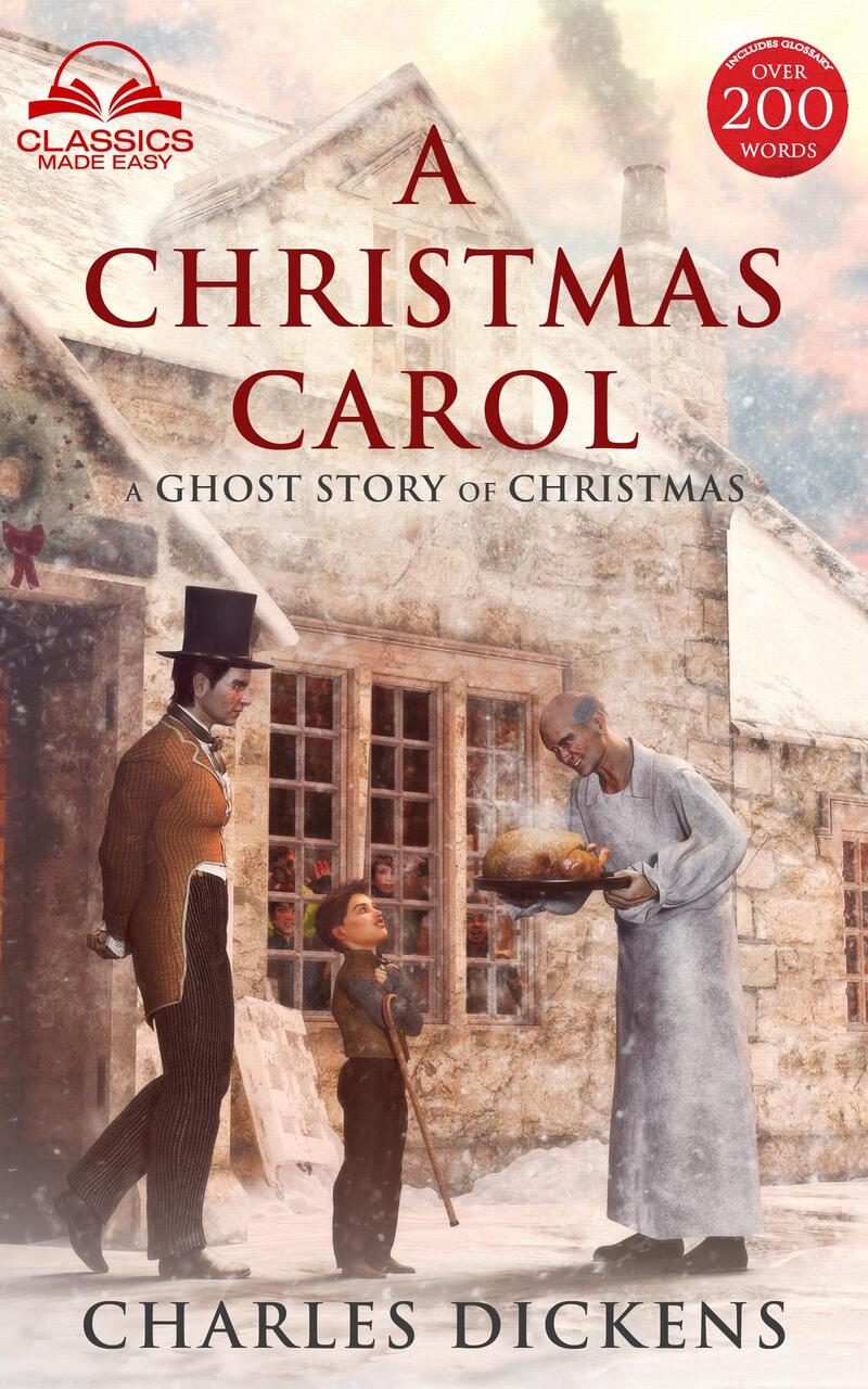 A Christmas Carol (Classics Made Easy)