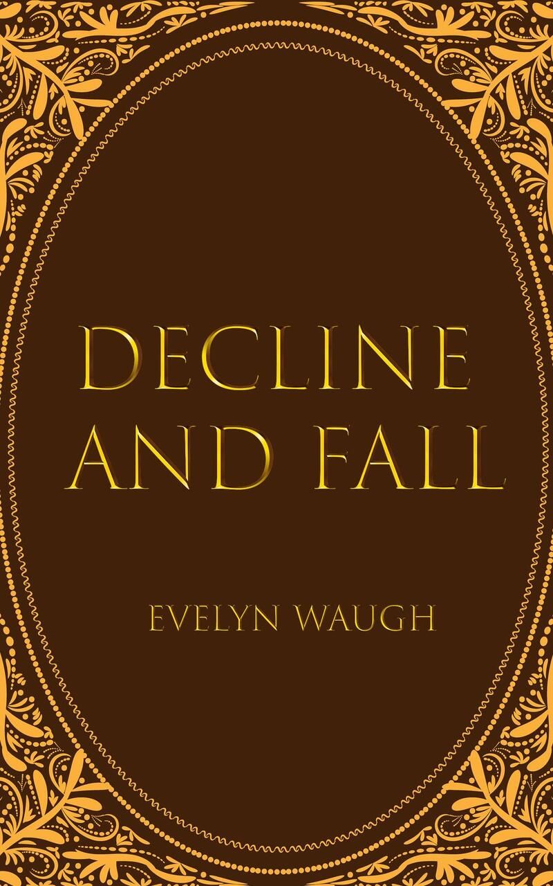 Decline and Fall