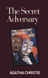 The Secret Adversary