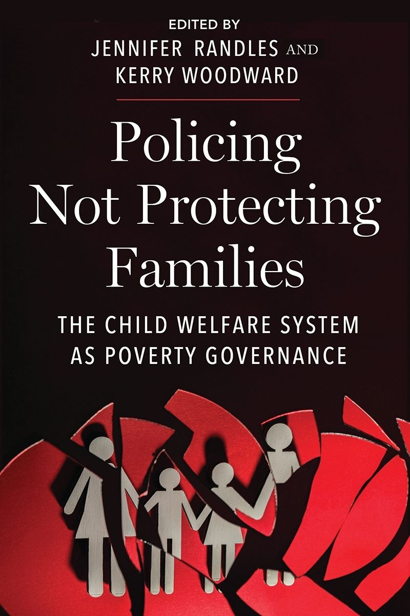 Policing Not Protecting Families