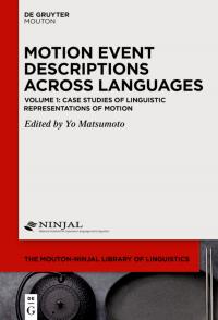 Case Studies of Linguistic Representations of Motion