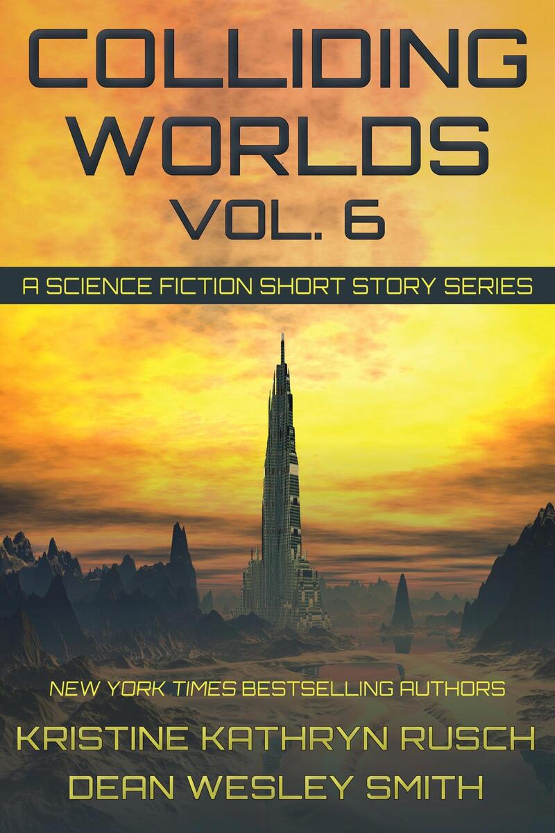Colliding Worlds, Volume 6