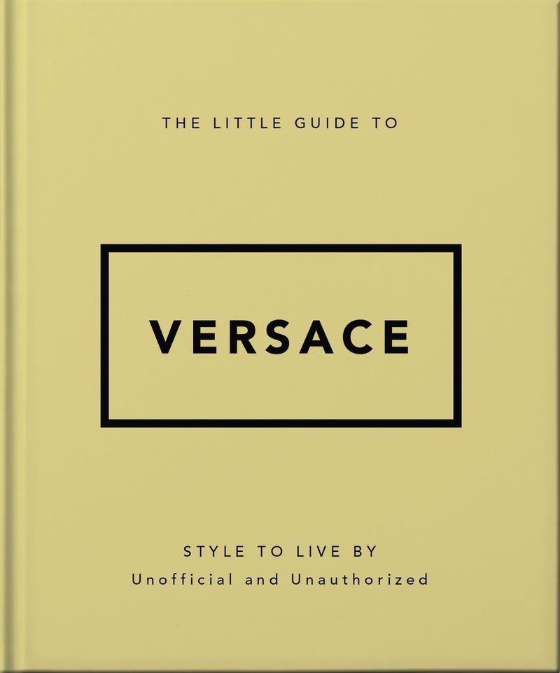 The Little Guide to Versace