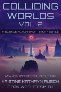 Colliding Worlds, Volume 2