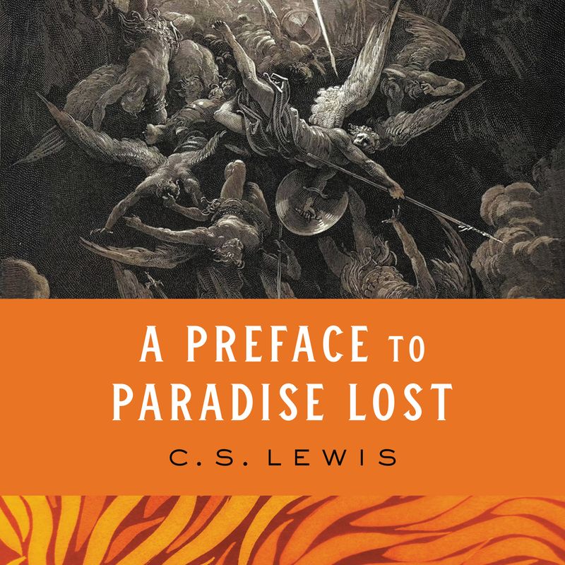 A Preface to Paradise Lost