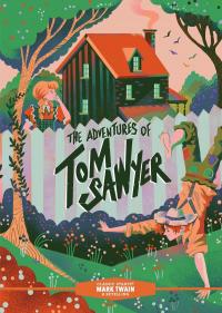 Classic Starts®: The Adventures of Tom Sawyer