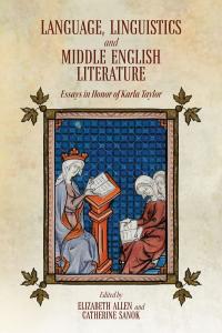 Language, Linguistics and Middle English Literature