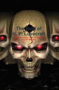 The Best of H. P. Lovecraft