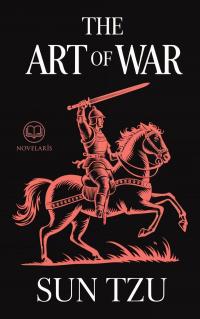 The Art of War by Sun Tzu