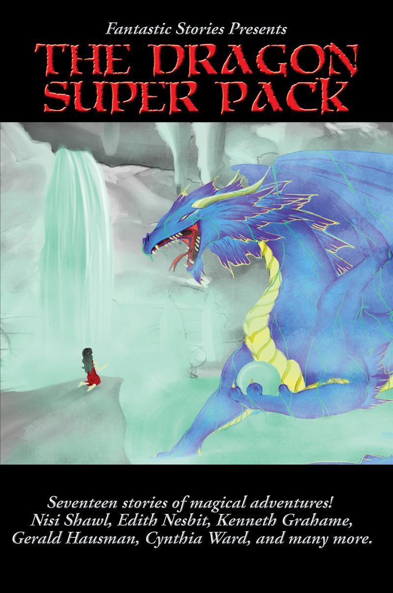 Fantastic Stories Presents The Dragon Super Pack