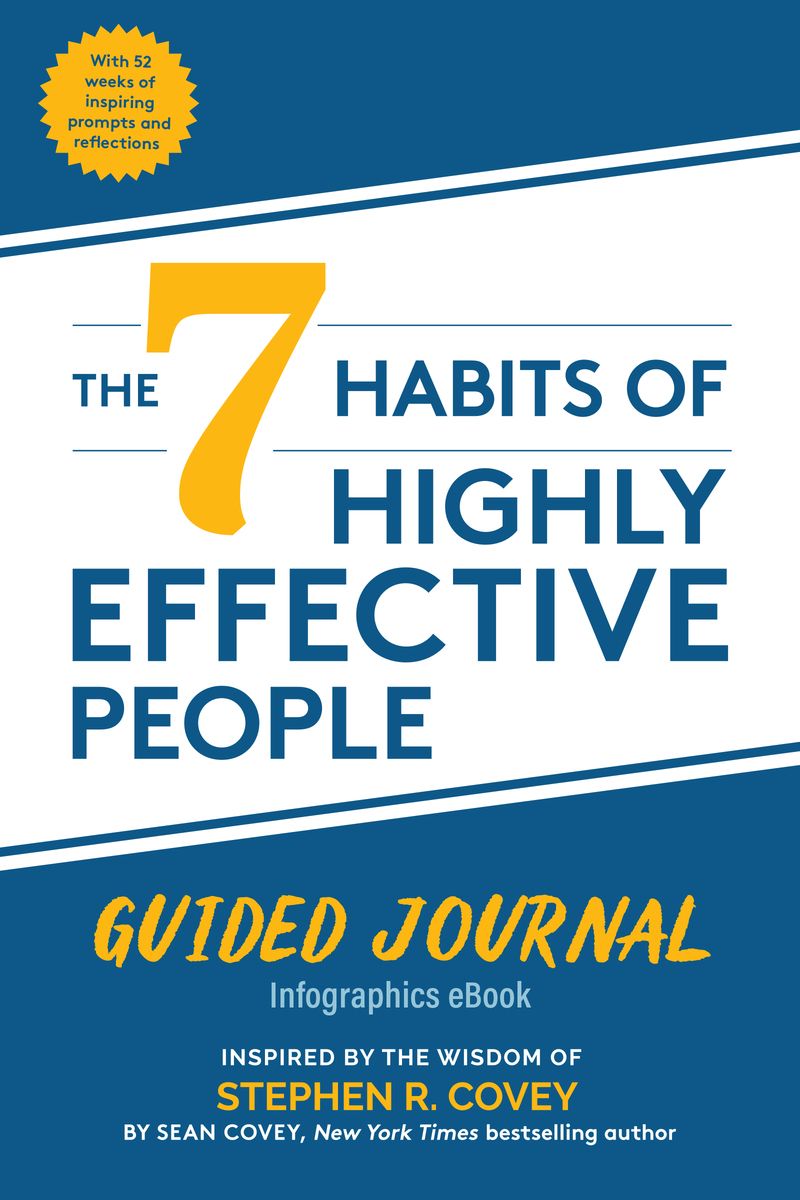 The 7 Habits of Highly Effective People: Guided Journal