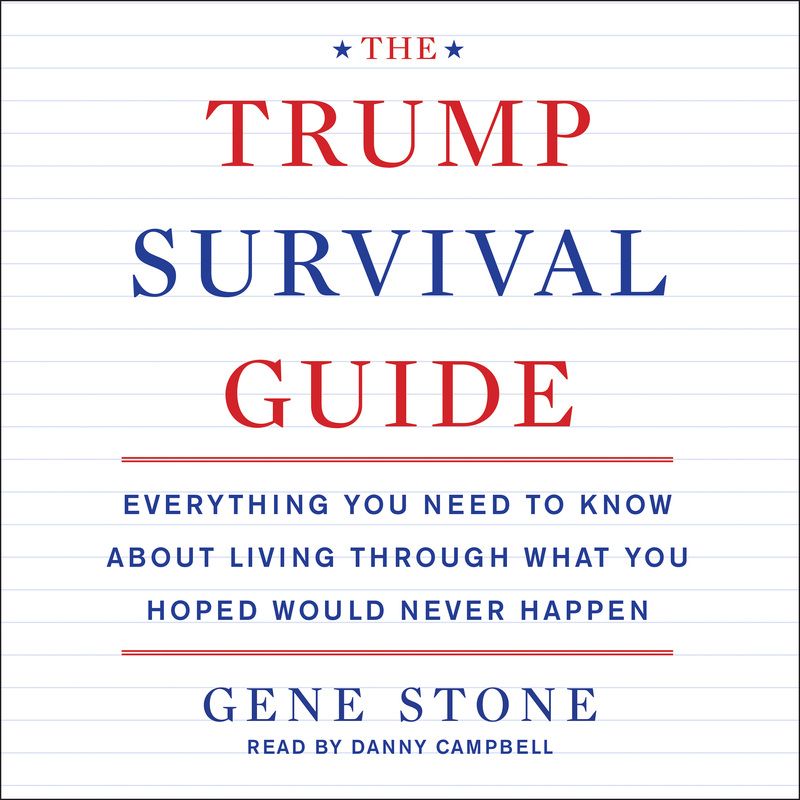 The Trump Survival Guide