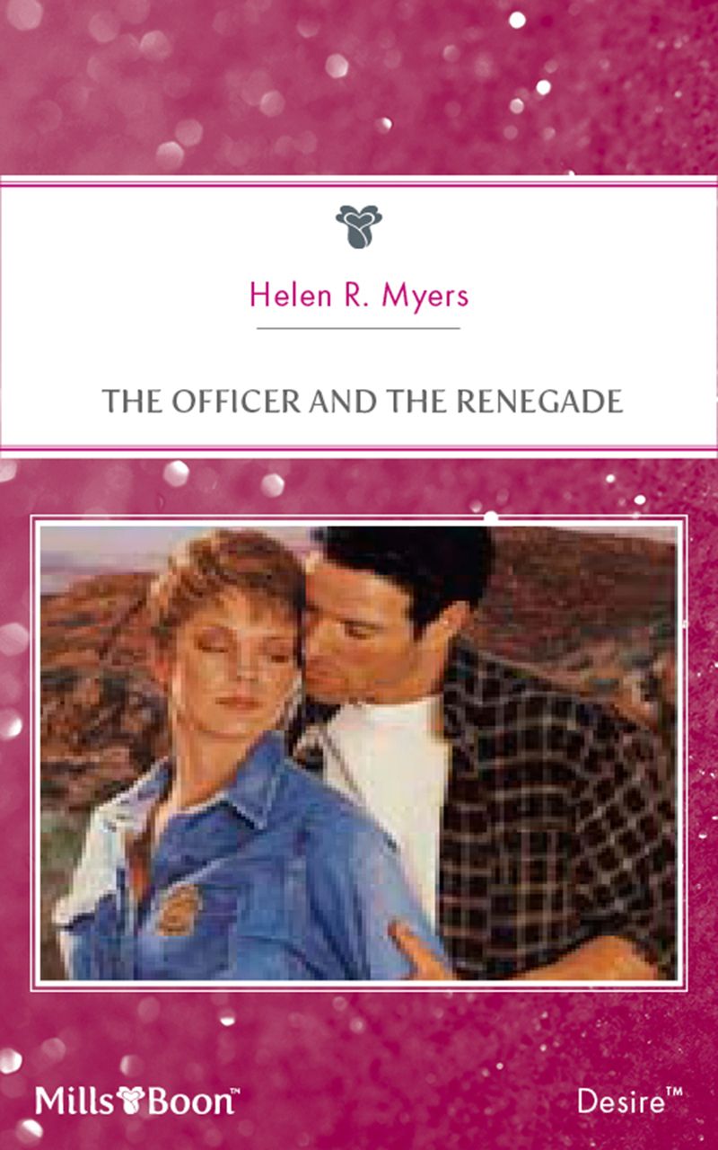The Officer And The Renegade