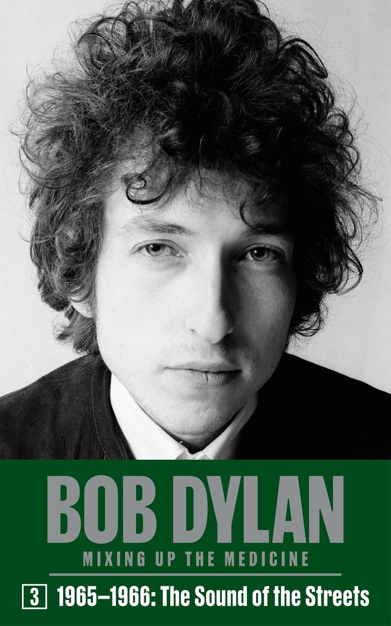 Bob Dylan: Mixing Up the Medicine, Vol. 3