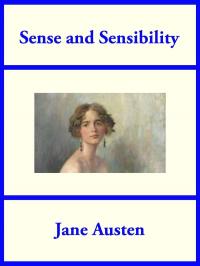 Sense and Sensibility