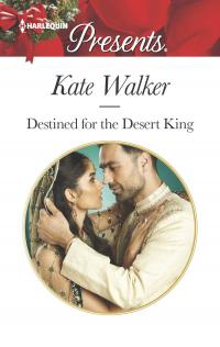 Destined for the Desert King