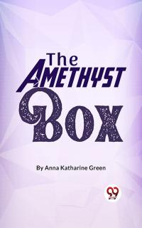 The Amethyst Box