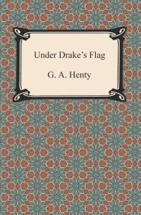 Under Drake's Flag