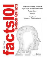 Health Psychology, Biological, Psychological, And Sociocultural Perspectives