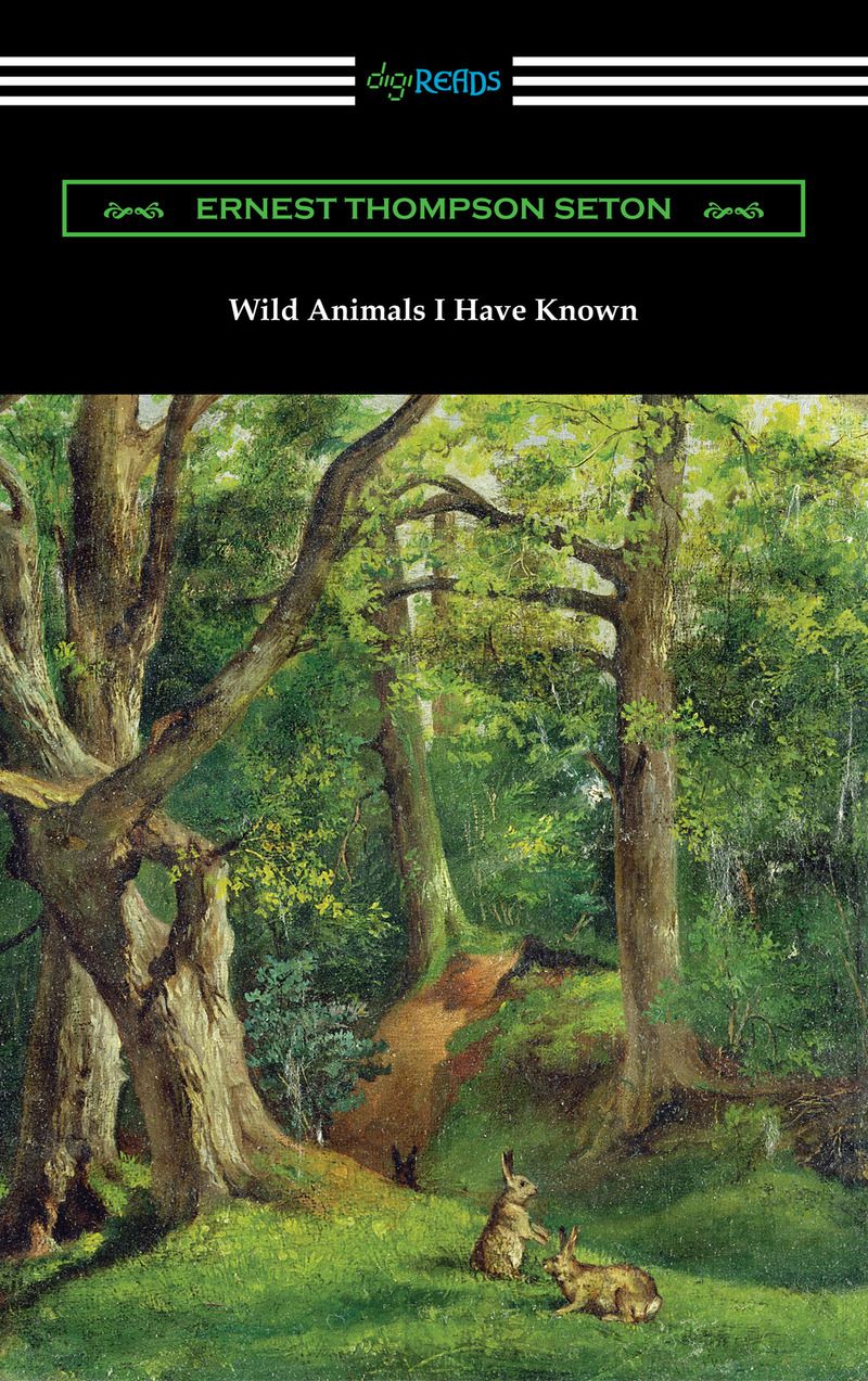 Wild Animals I Have Known