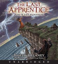 The Last Apprentice: Rise of the Huntress (Book 7)