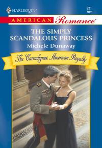 THE SIMPLY SCANDALOUS PRINCESS