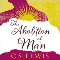 The Abolition of Man