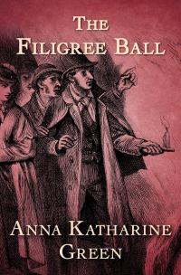 The Filigree Ball