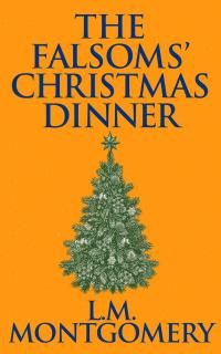 The Falsoms' Christmas Dinner