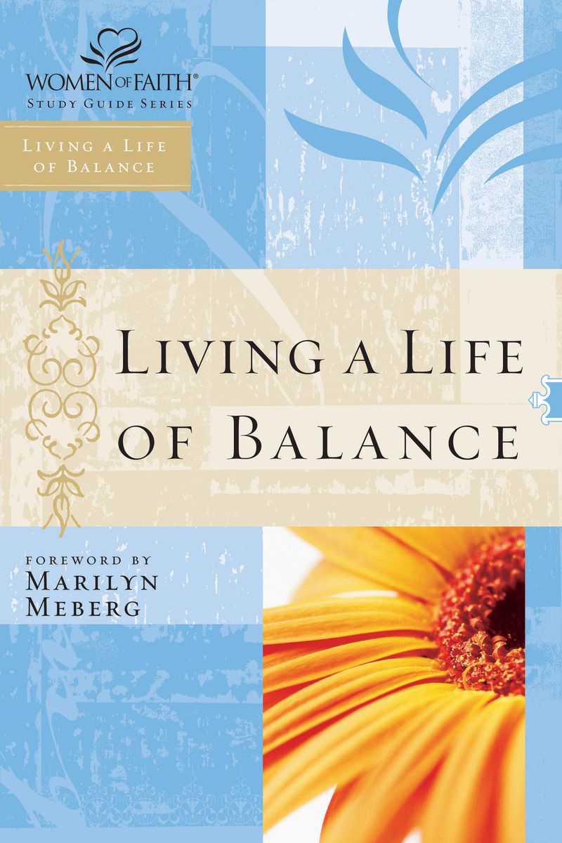 Living a Life of Balance