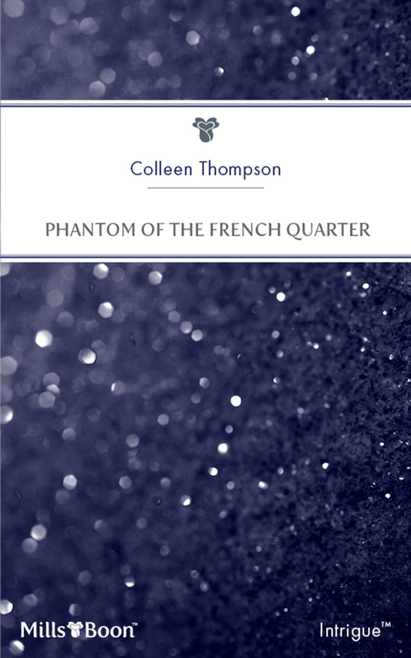 Phantom Of The French Quarter