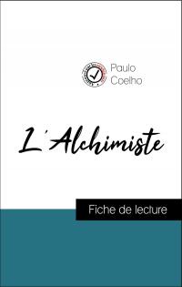 Analyse de l'œuvre : L'Alchimiste (résumé et fiche de lecture plébiscités par les enseignants sur fichedelecture.fr)