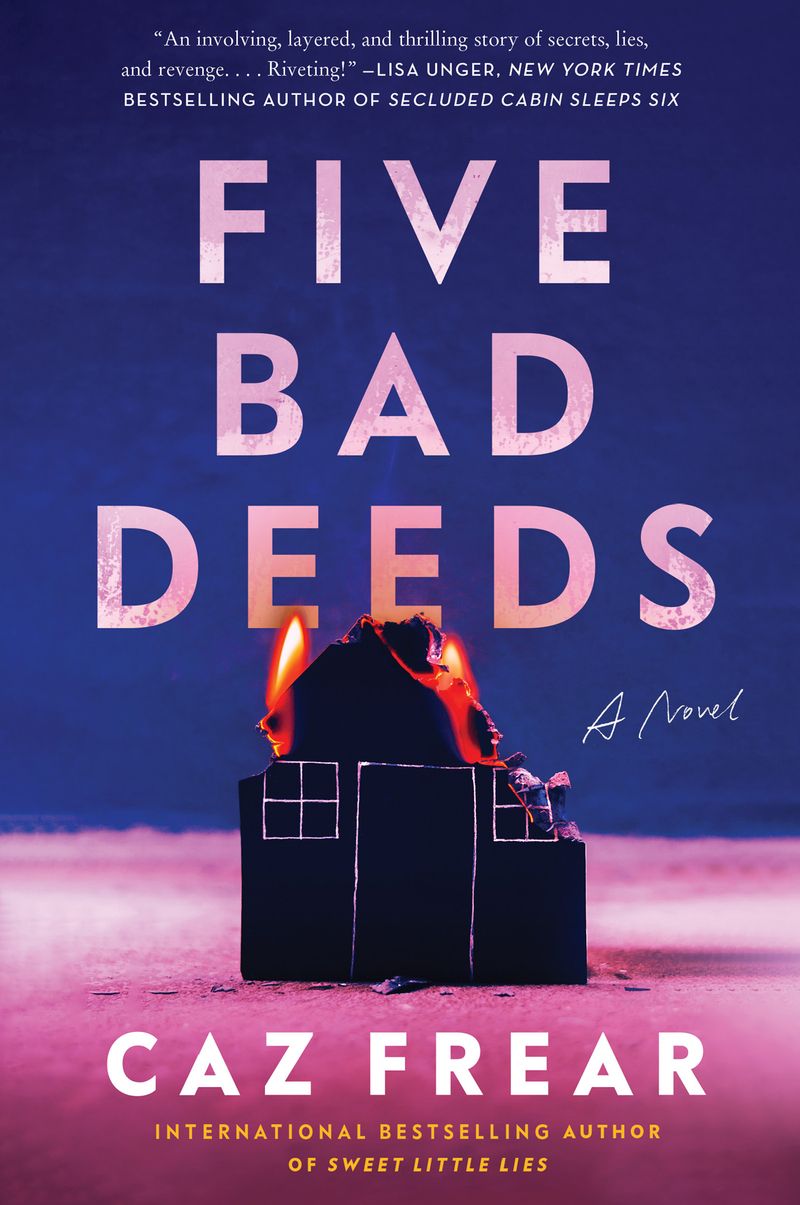 Five Bad Deeds