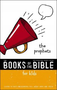 NIrV, The Books of the Bible for Kids: The Prophets