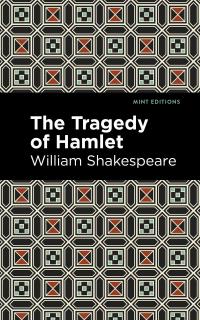 The Tragedy of Hamlet