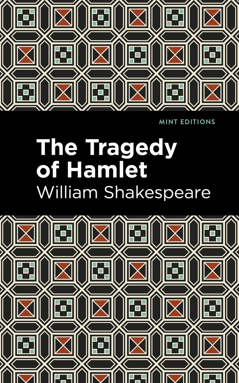 The Tragedy of Hamlet