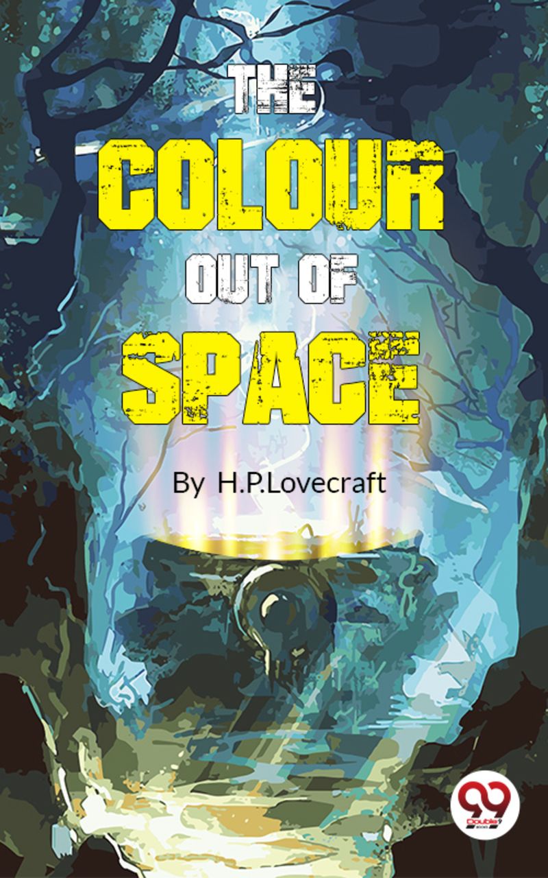 The Colour Out of Space