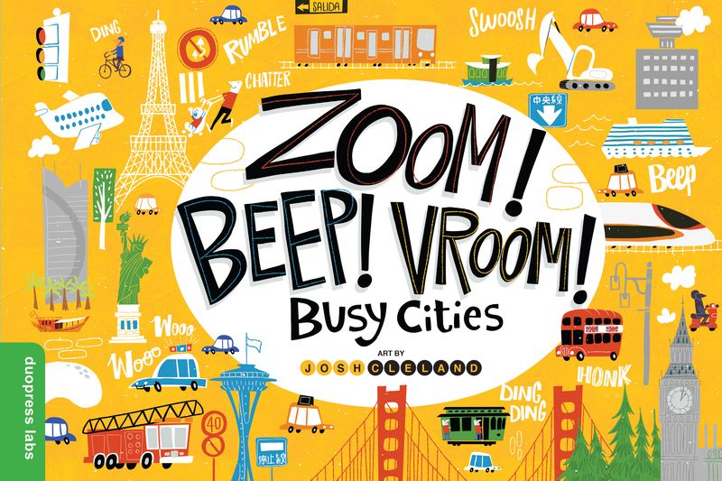 Zoom! Beep! Vroom! Busy Cities