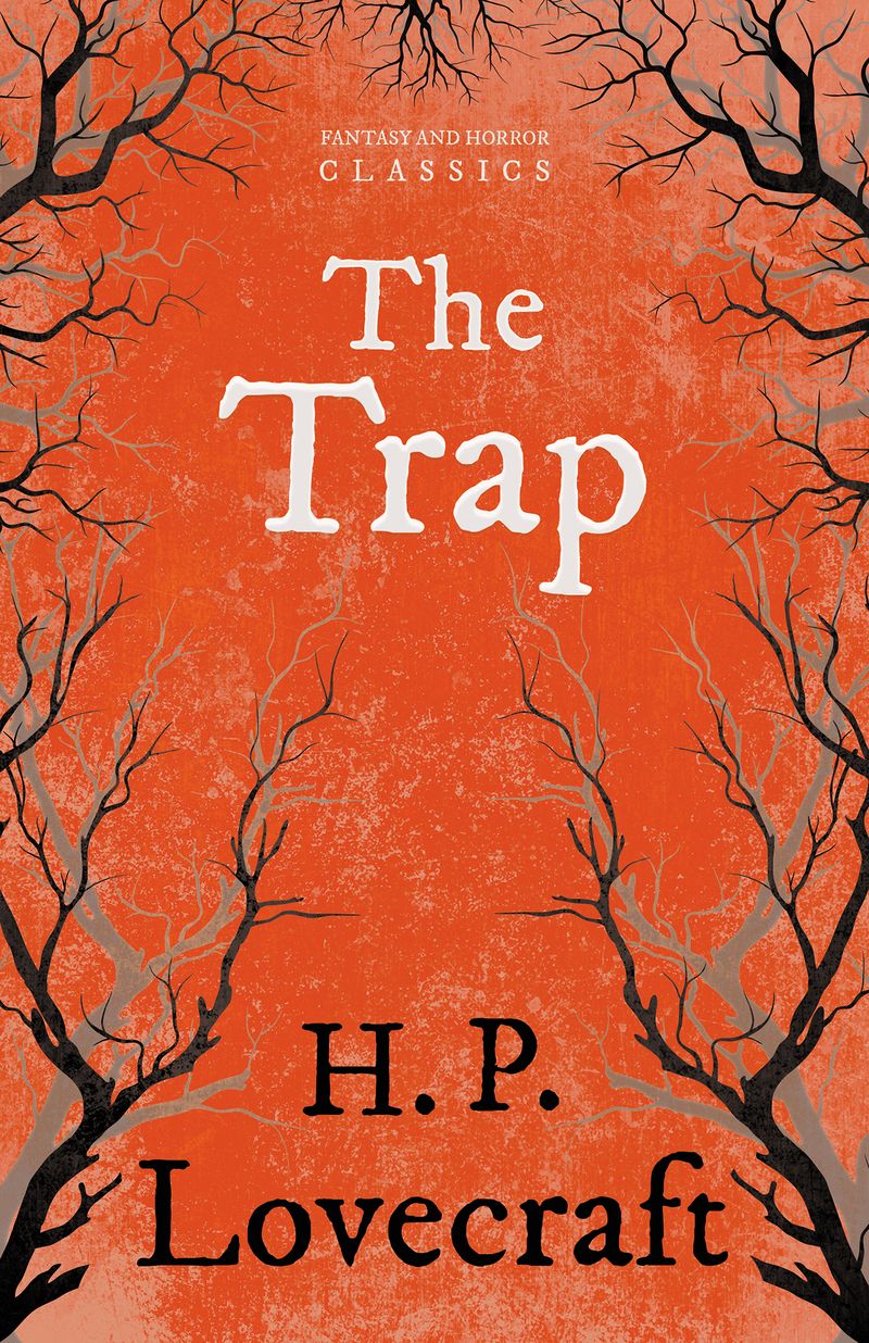 The Trap (Fantasy and Horror Classics)